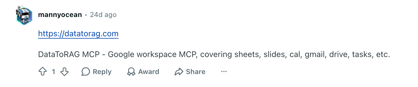Reddit comment describing DataToRAG MCP for Google Workspace
