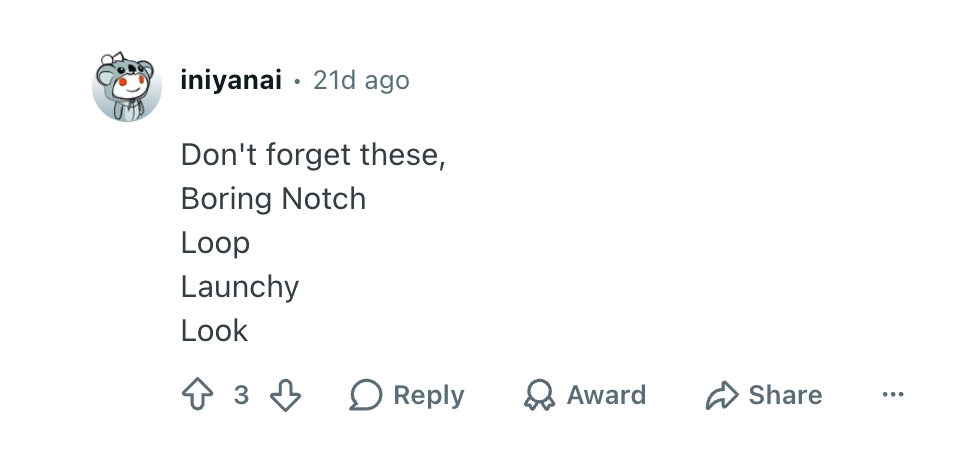 Reddit comment listing Boring Notch, Loop, Launchy, and Look